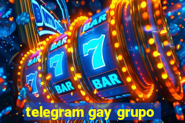 telegram gay grupo